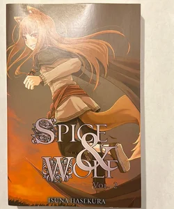 Spice and Wolf, Vol. 2 (light Novel) First Yen On Edition 2010