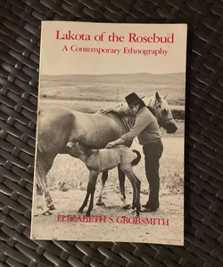 Lakota of the Rosebud