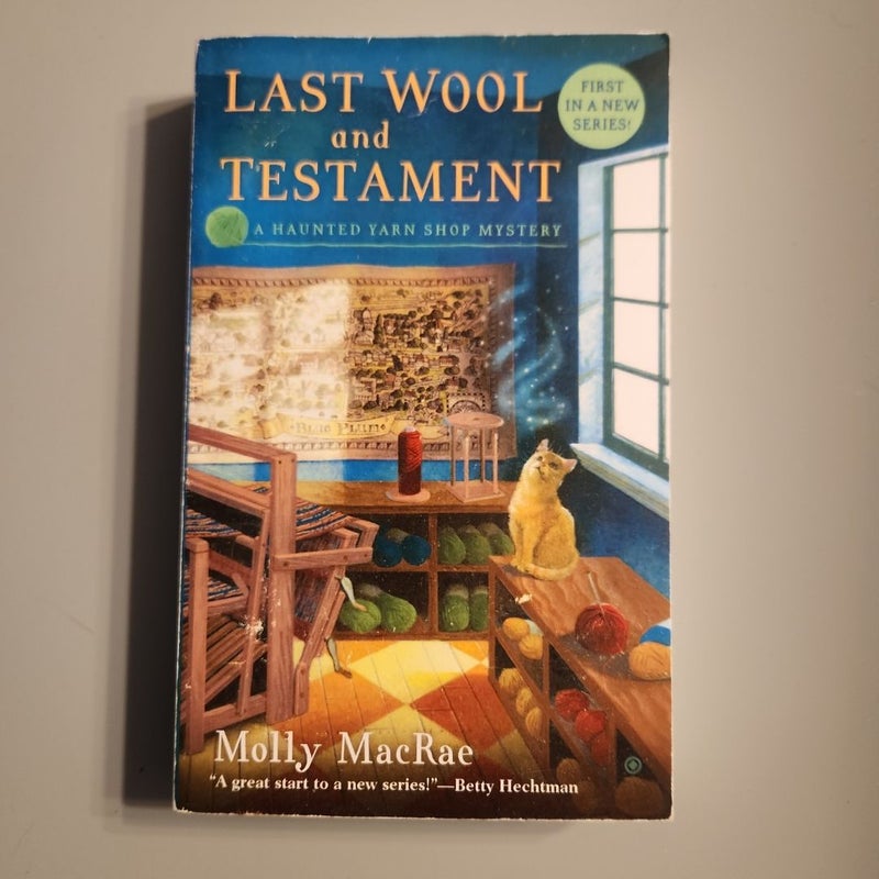 Last Wool and Testament