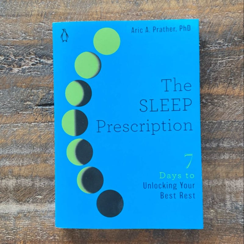 The Sleep Prescription