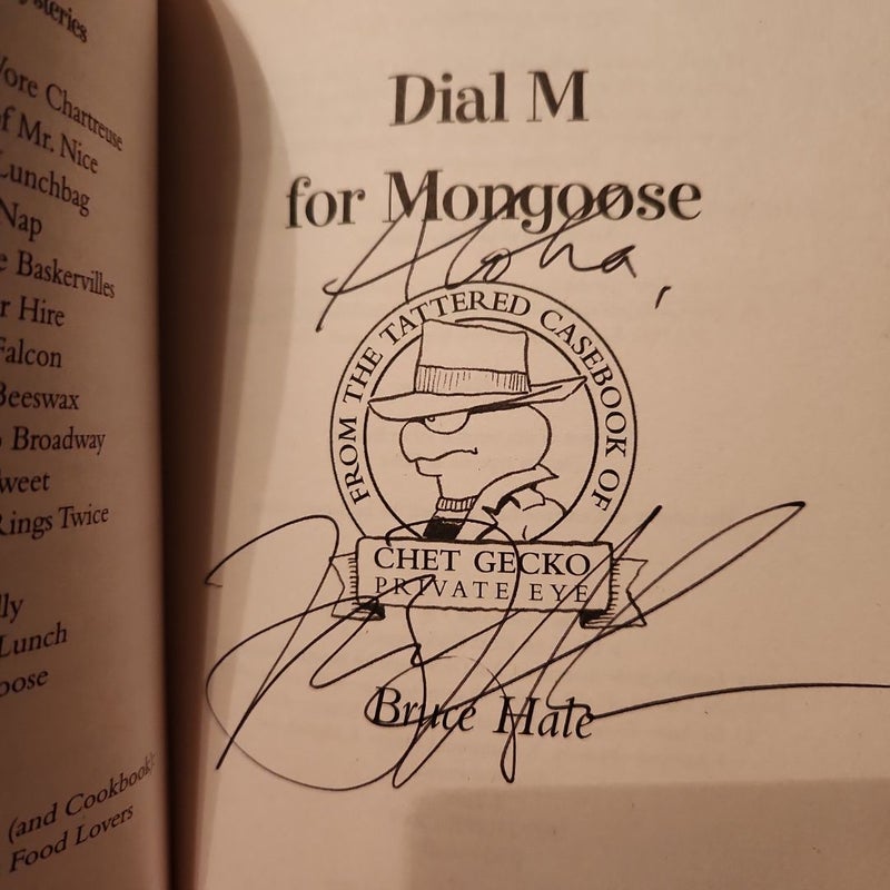 *Signed* Dial M for Mongoose