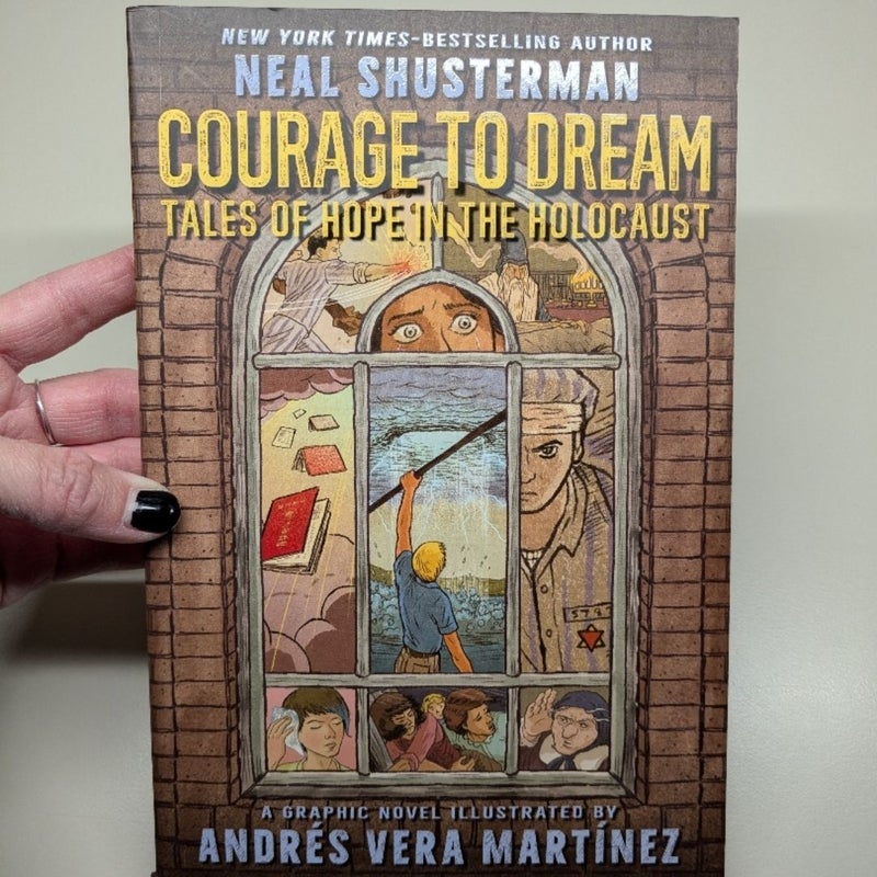 Courage to Dream: Tales of Hope in the Holocaust