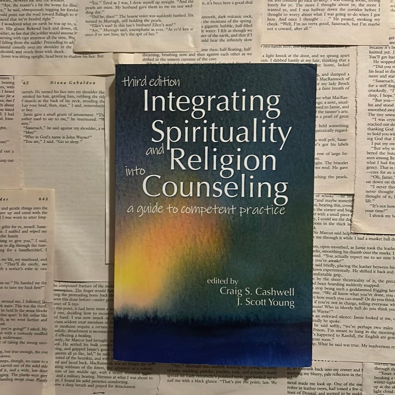 Integrating Spirituality and Religion into Counseling