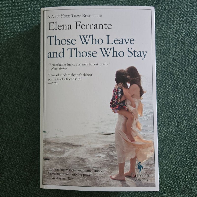 Those Who Leave and Those Who Stay