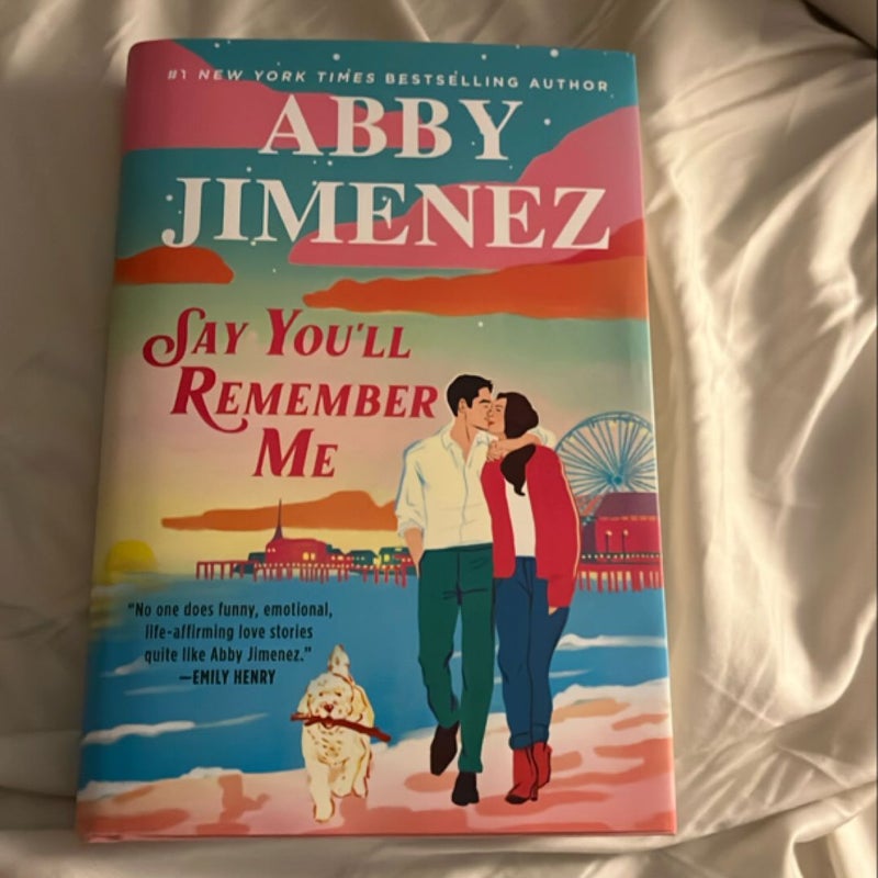 Say You'll Remember Me