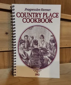 Progressive Farmer Country Place Cookbook 1993