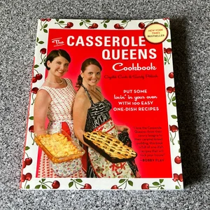 The Casserole Queens Cookbook