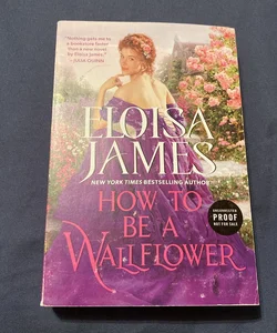 How to Be a Wallflower (ARC)