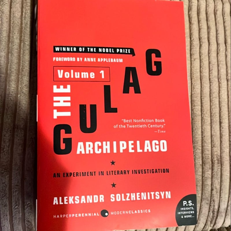 The Gulag Archipelago [Volume 1]