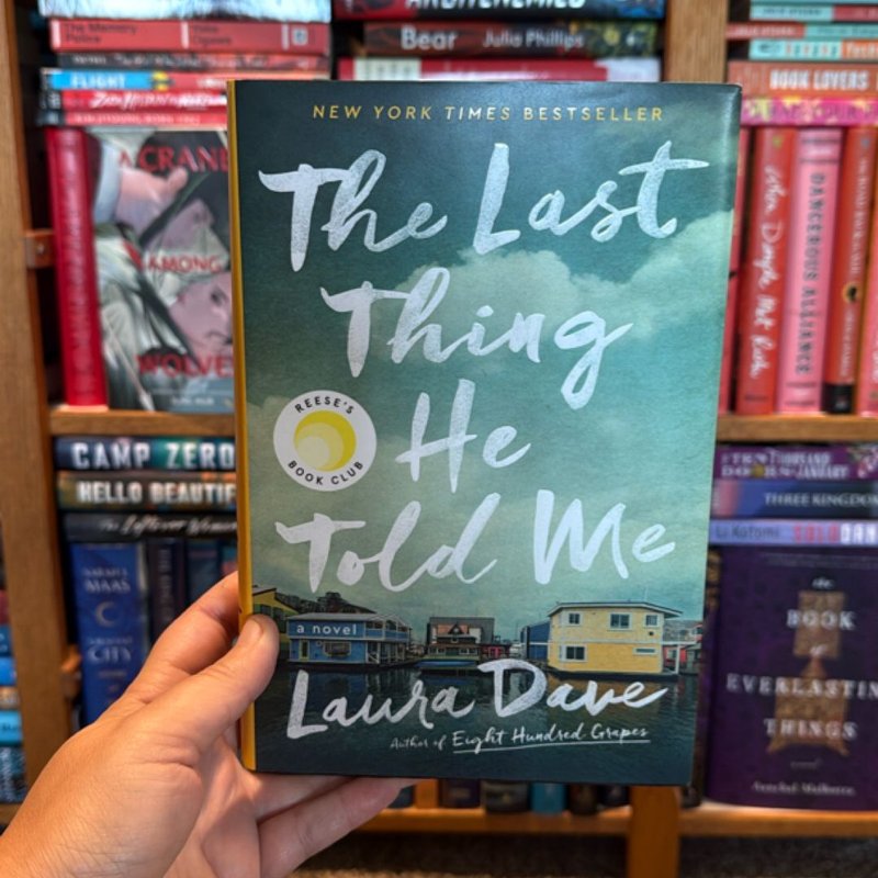 The Last Thing He Told Me