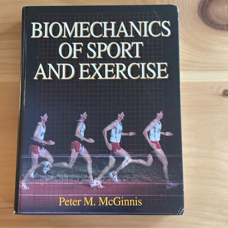 Biomechanics of Sport and Exercise