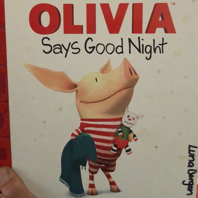 OLIVIA Says Good Night