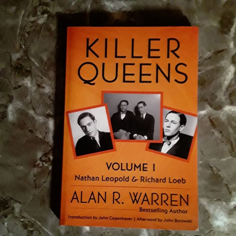 Killer Queens - Volume 1 - Nathan Leopold & Richard Loeb