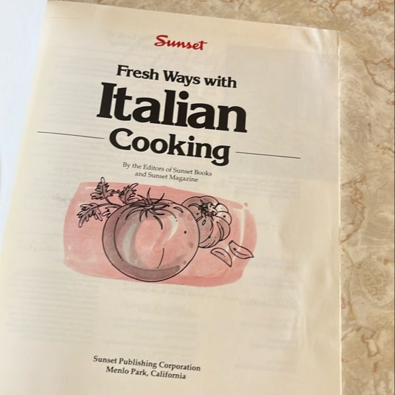 Fresh Ways with Italian Cooking