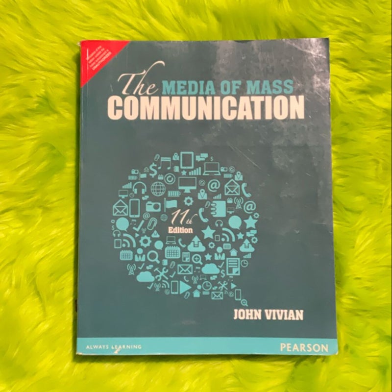 The Media of Mass Communication (11th Edition/Pearson)