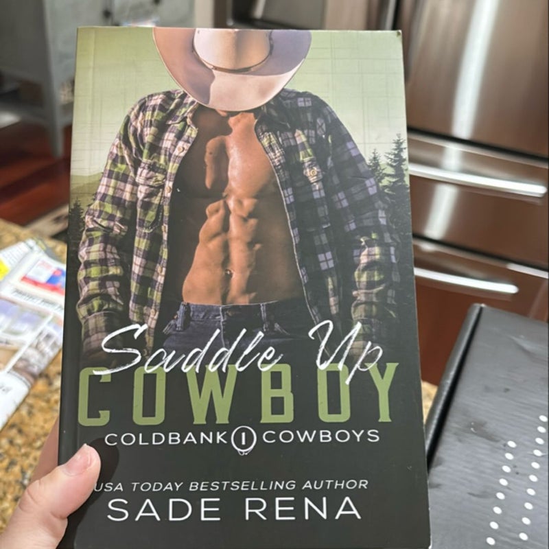 SIGNED Saddle Up Cowboy