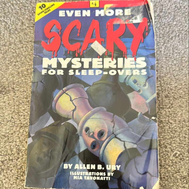 Even More Scary Mysteries for Sleep-Overs