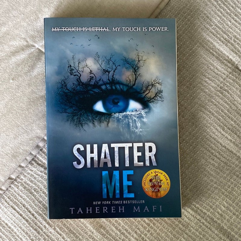 Shatter Me