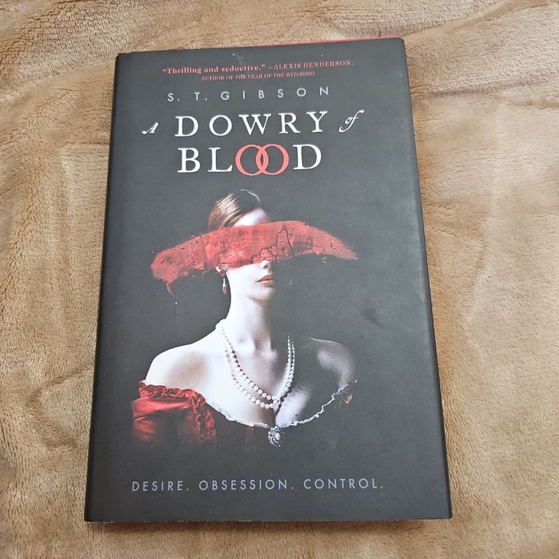 A Dowry of Blood