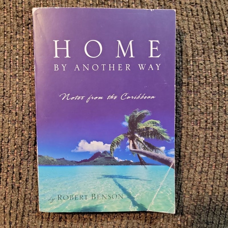 Home by Another Way