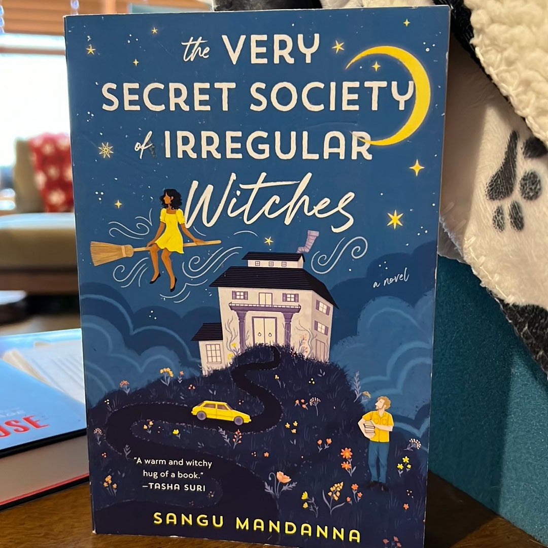 The Very Secret Society Of Irregular Witches By Sangu Mandanna ...