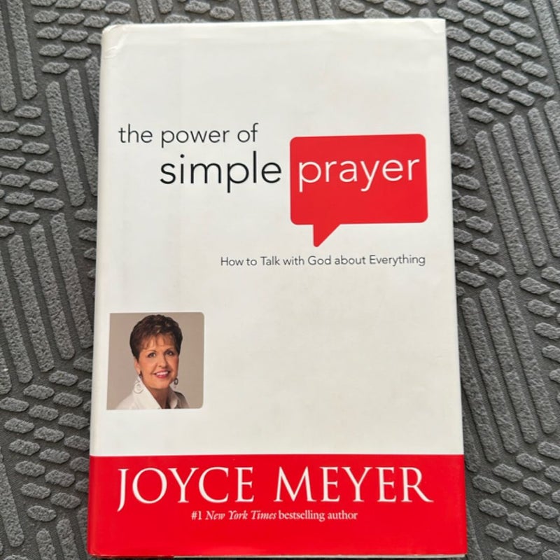 The Power of Simple Prayer