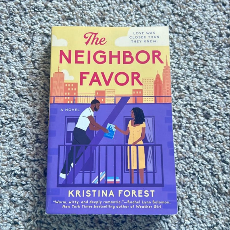 The Neighbor Favor