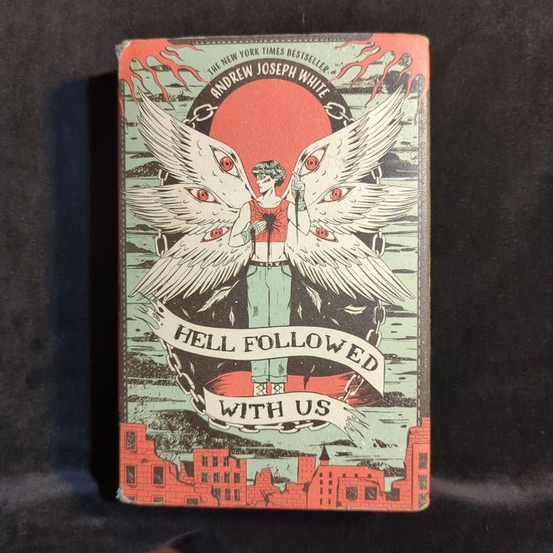 Hell Followed with Us