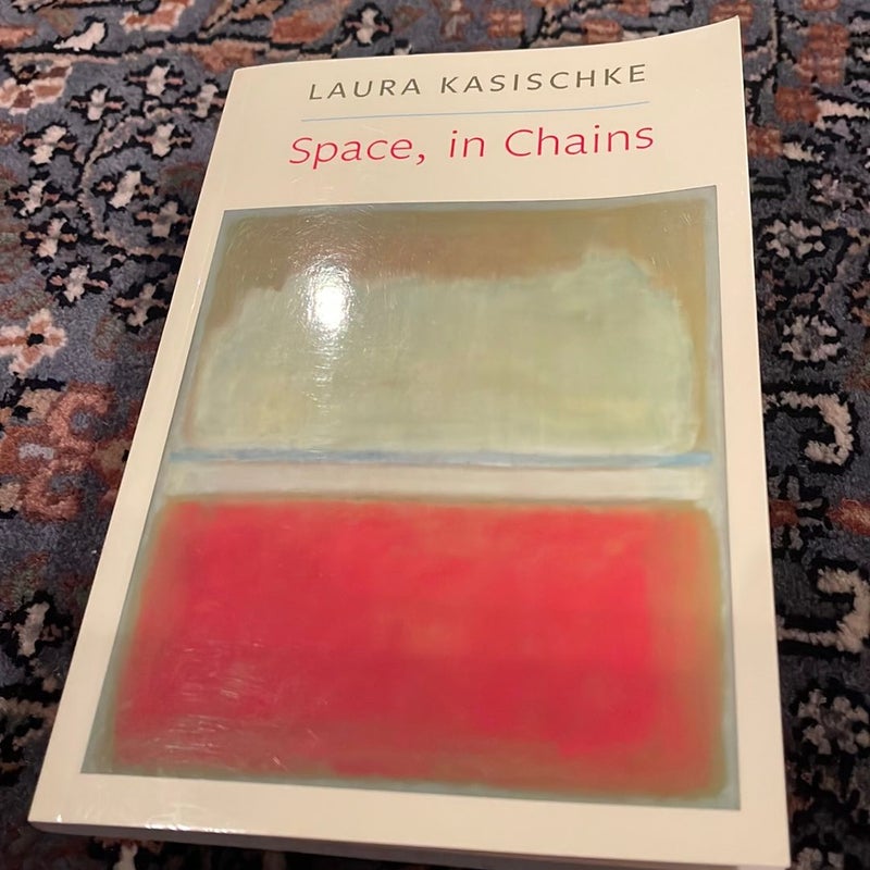 Space, in Chains