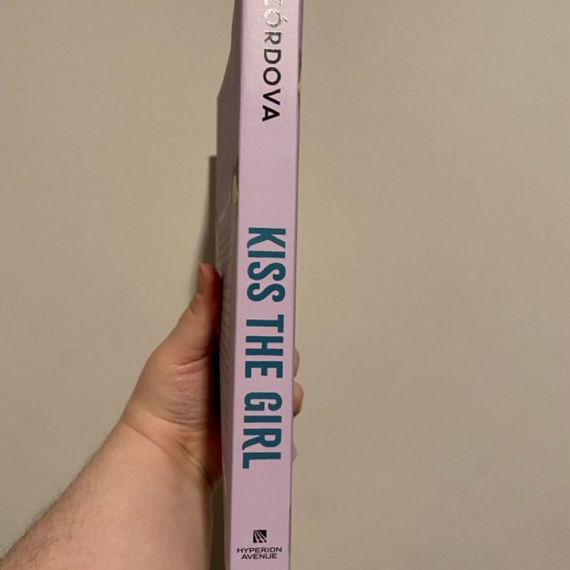 Kiss the Girl (a Meant to Be Novel)
