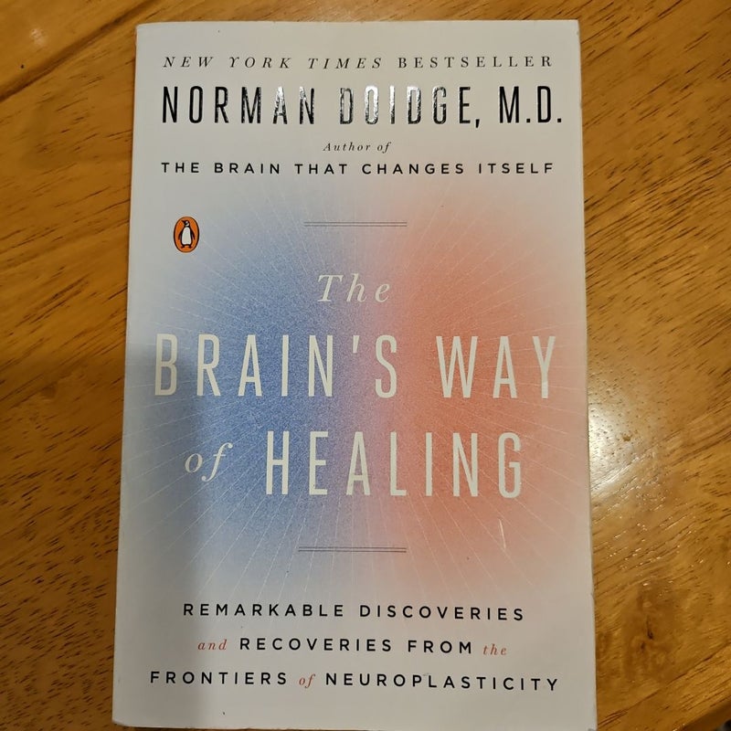 The Brain's Way of Healing