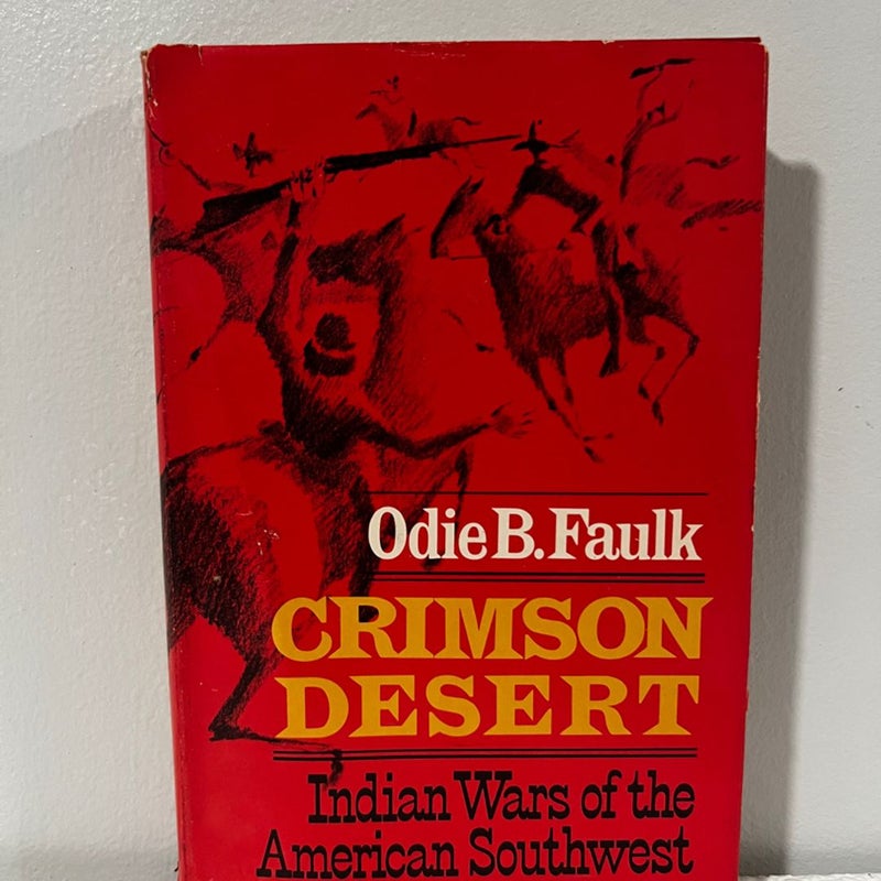 Crimson Desert : Indian Wars of the Southwest 