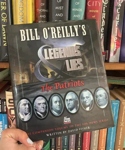 Bill o'Reilly's Legends and Lies