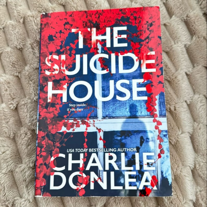 The Suicide House