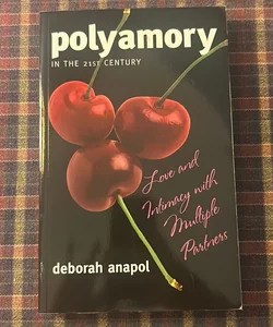 Polyamory in the 21st Century