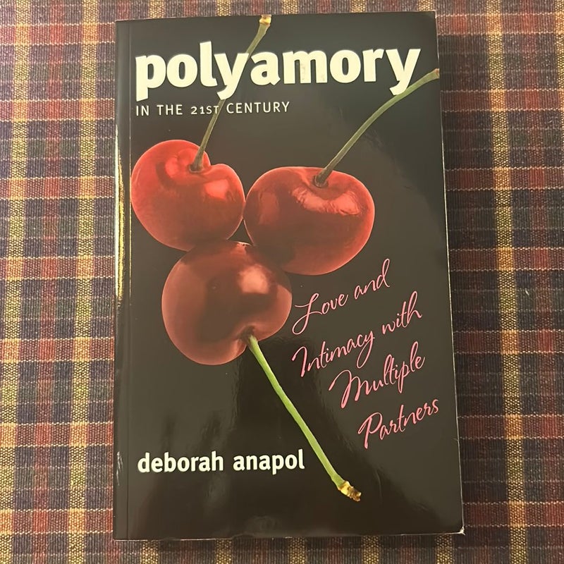 Polyamory in the 21st Century