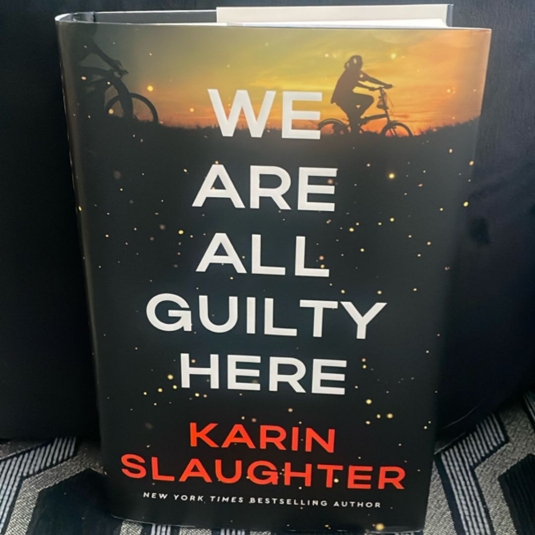 We Are All Guilty Here