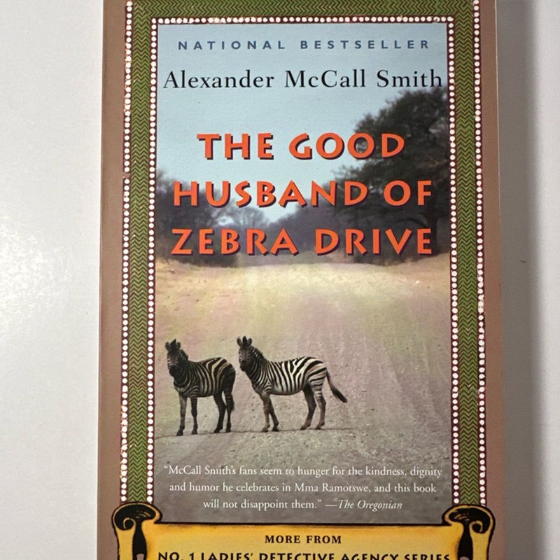 The Good Husband of Zebra Drive by Alexander McCall Smith (like new) Paperback