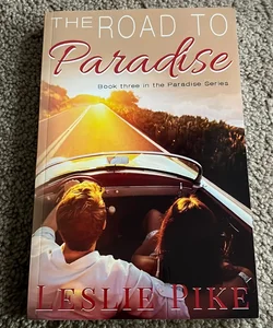 The Road to Paradise - SIGNED