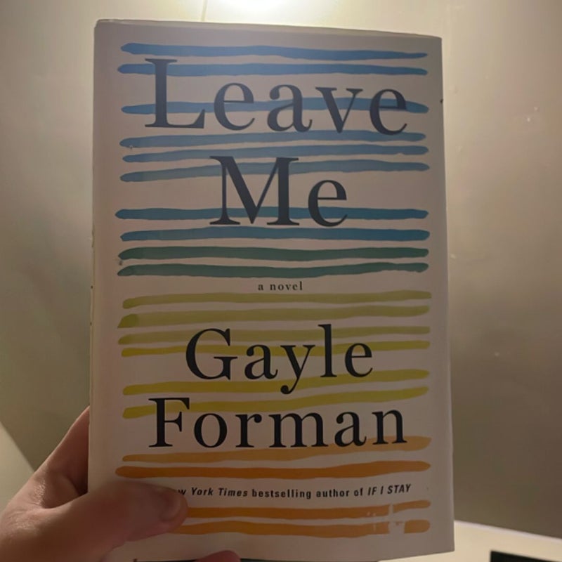 Leave Me