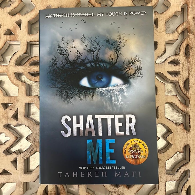 Shatter Me