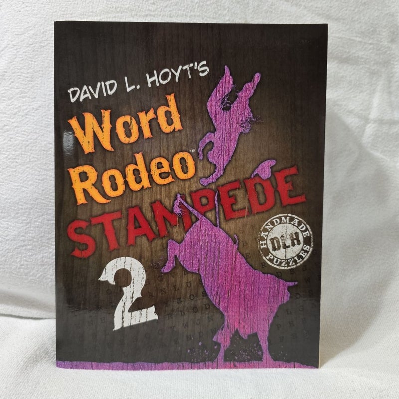 David L. Hoyt's Word Rodeo Stampede