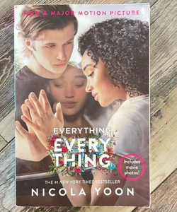 Everything, Everything Movie Tie-In Edition