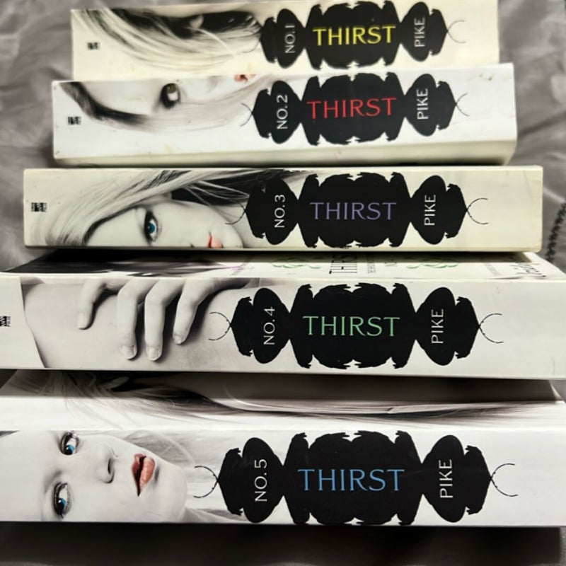 Thirst No. 1-5 Series