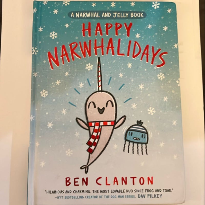 Happy Narwhalidays (a Narwhal and Jelly Book #5)