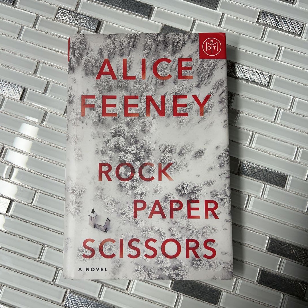 Rock Paper Scissors - by Alice Feeney (Hardcover)