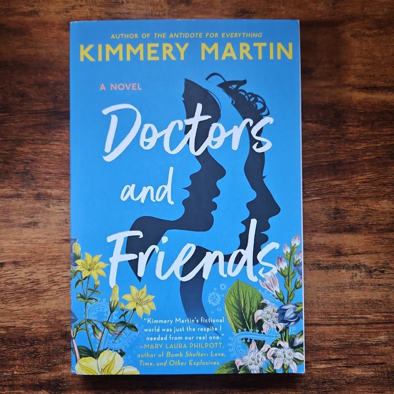 Doctors and Friends