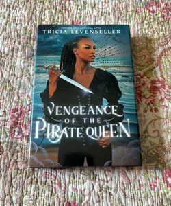 SIGNED EDITION - Vengeance of the Pirate Queen