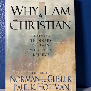 Why I Am a Christian