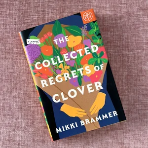 The Collected Regrets of Clover